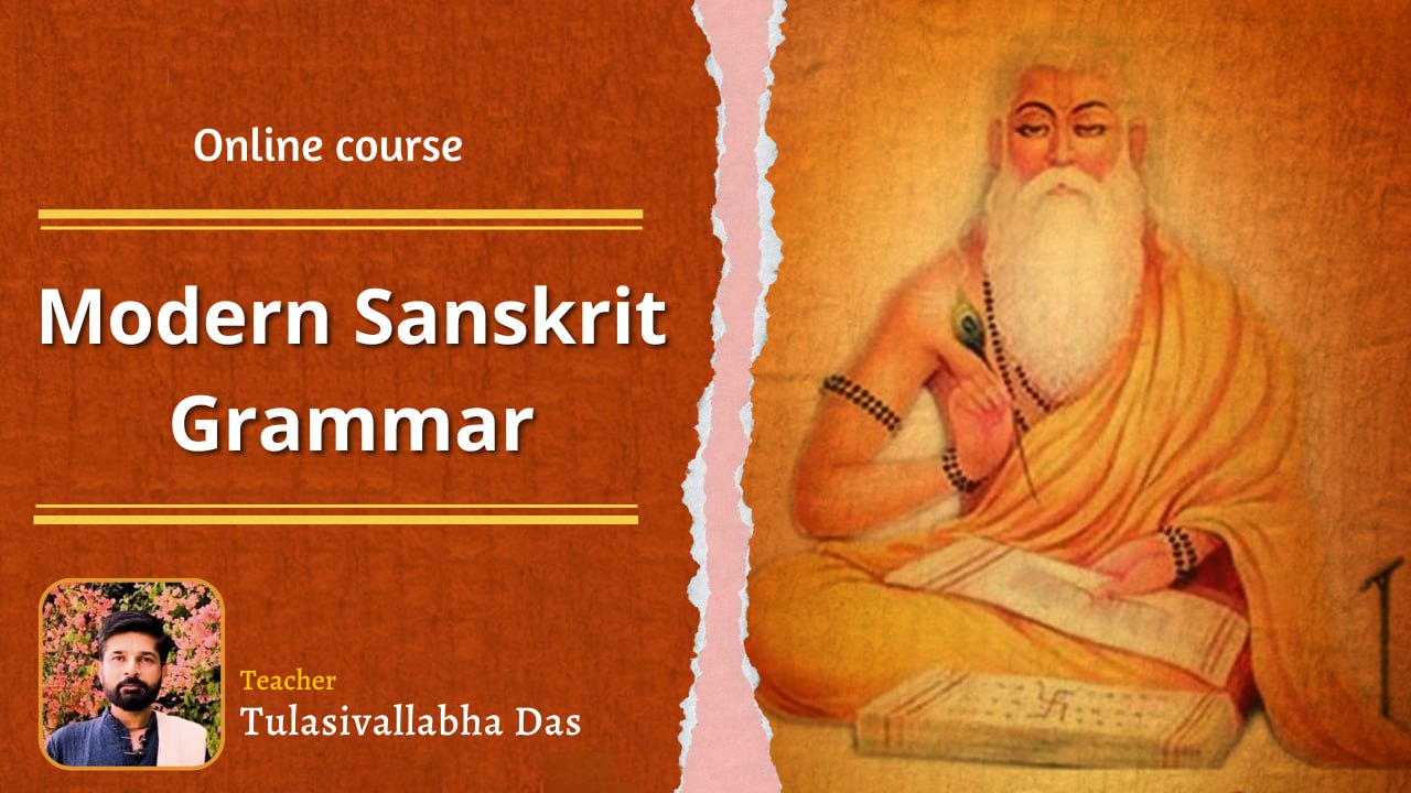 Course | Modern Sanskrit Grammar (Anuvaad Chandrika)