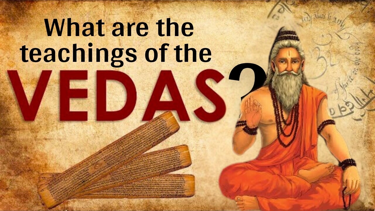 Course | What are the teachings of the Vedas?